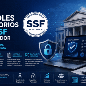 Taller Intensivo - Controles Regulatorios de la SSF: Riesgos Tecnológicos y Cumplimiento Normativo
